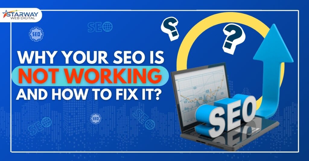 Illustration asking why your SEO is not working, with laptop, SEO letters, graph, and upward arrow